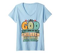 Mujer Funny Christian Amo a Dios pero sus hijos me ponen de los Camiseta Cuello V