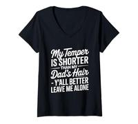 Mujer Funny Cita My Temper Shorter Funny Dad Cabello Humor Dicho Camiseta Cuello V