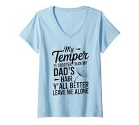 Mujer Funny Cita My Temper Shorter Funny Dad Cabello Humor Dicho Camiseta Cuello V