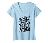 Mujer Funny Cita My Temper Shorter Funny Dad Cabello Humor Dicho Camiseta Cuello V
