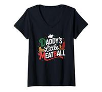 Mujer Funny Daddys Little Meatball Cute Joke Mujeres Hombres Camiseta Cuello V