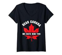 Mujer Funny Dear Canada We Hate Him Too Political Humor Tee Camiseta Cuello V