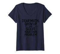 Mujer Funny Dear Math Grow Up Solve Your Problems Teens Trendy Camiseta Cuello V