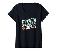 Mujer Funny EV Owner My Car Is Just A Battery On Wheels Camiseta Cuello V