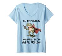 Mujer Funny Frog Me No Problemo Narrator But It Was All Problemo Camiseta Cuello V