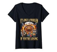 Mujer Funny Gambling Bootleg It's Only A Problem If You'Re Losing Camiseta Cuello V