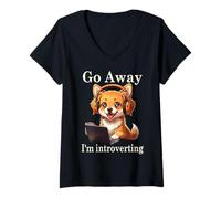 Mujer Funny Golden Retriever Corgi Go Away Soy un Perro introvertido Camiseta Cuello V