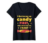 Mujer Funny I Gotta See the Candy First I'm Not Stupid Creepy Van Camiseta Cuello V