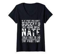 Mujer Funny If At First You Don't Succeed Birthday NATE Name Idea Camiseta Cuello V
