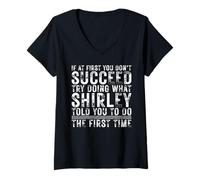 Mujer Funny If At First You Don't Succeed Birthday Shirley Idea Camiseta Cuello V