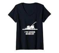 Mujer Funny I'm Gonna Mow-sey (Mosey) Lawnmower Humor Camiseta Cuello V