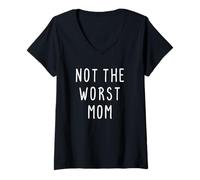 Mujer Funny Mom no es la Peor Madre sarcástica de Las Mujeres Camiseta Cuello V