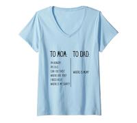 Mujer Funny Parenting To Mom Compare To Dad Where Is Mom Camiseta Cuello V