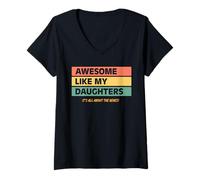 Mujer Funny Parents Awesome Like My Daughters Funny Cool Dad Joke Camiseta Cuello V