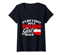 Mujer Funny Polish It's Not a Party Until A Polish Girl Walks in Camiseta Cuello V