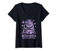 Mujer Funny Queef Queen Hear My Kitty Purr Funny Cat Mujeres Hombres Camiseta Cuello V
