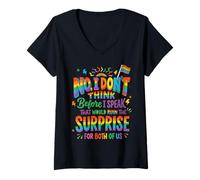 Mujer Funny Quote Don't Think Before I Speak That Ruin Surprise Camiseta Cuello V