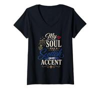 Mujer Funny Scotland Humor Scot Joke: My Soul Has Scottish Accent Camiseta Cuello V