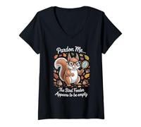Mujer Funny Squirrel Pardon Me Feeder Empty Diciendo Sarcástico Camiseta Cuello V