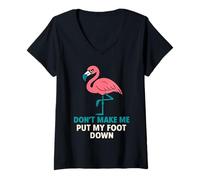 Mujer Funny Stern Flamingo "Don't Make Me Put My Foot Down" Mujer Camiseta Cuello V