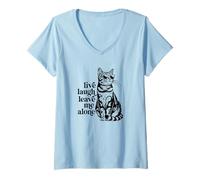 Mujer Funny Sunglasses Live Laugh Leave Me Alone Tabby Cat Lover Camiseta Cuello V