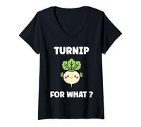 Mujer Funny vegetable Turnips food quote for what Turnip Camiseta Cuello V