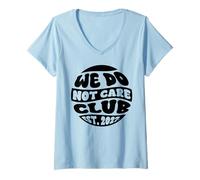 Mujer Funny WDNC We Do Not Care Club EST 2027 Orgulloso Miembro Camiseta Cuello V