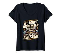 Mujer Funny We Don't Remember Night Drink Night Awesome Camiseta Cuello V