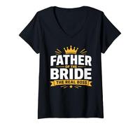 Mujer Funny Wedding Family Father of The Bride The Real Boss Camiseta Cuello V