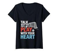 Mujer Fútbol Habla con Tus Pies Juega con Tus Jugadores Divertido Diseño Camiseta Cuello V