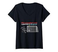 Mujer Fútbol Lo Que los Jugadores de fútbol Necesitan una Buena Patada en la Hierba Camiseta Cuello V