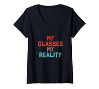 Mujer Gafas Divertidas Citas Texto Divertido Mis Gafas Mi Realidad Camiseta Cuello V