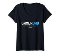 Mujer Gamer Dad Don't Make Me Pause My Game Día del Padre Juegos Camiseta Cuello V