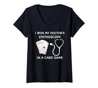 Mujer Gané el Estetoscopio de mi médico en un Juego de Cartas Camiseta Cuello V