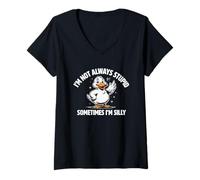 Mujer Ganso Gracioso No Siempre Soy estúpido A Veces Soy Tonto Ganso Camiseta Cuello V