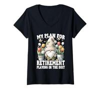 Mujer Garden Retirement Gnome For Retired Dad Playing In The Dirt Camiseta Cuello V