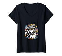 Mujer God Knew I Needed An Angel So He Gave Me My Wife ---- Camiseta Cuello V