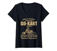Mujer GoKart va rápido o Vete a casa Camiseta Cuello V