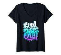 Mujer Good Positive Graffiti Vibes Quotes Colorful Splach Colors Camiseta Cuello V
