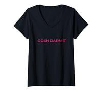 Mujer Gosh Darn It Funny Saludable Anti Cuss Jurar Mala Palabra Darn Camiseta Cuello V