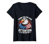 Mujer Gracias por tu atención a Este Asunto Bandera Estadounidense Camiseta Cuello V