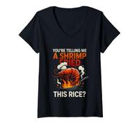 Mujer Gracioso Diciendo Que le Dice camarones fritos Este arroz Camiseta Cuello V