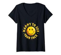 Mujer Gracioso, Feliz de Volver a Verte, Divertido, Feliz de Ver tu Cara Camiseta Cuello V
