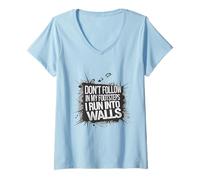 Mujer Gracioso No Sigas Mis Pasos Me Corro En Las Paredes Humorístico Camiseta Cuello V