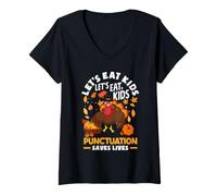Mujer Gracioso Profesor de gramática de Let's Eat Kids para Acción de Gracias Camiseta Cuello V