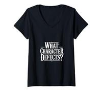 Mujer Gracioso Qué Defectos De Personaje Decir Humorístico Camiseta Cuello V