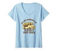 Mujer Gráfico Divertido de The Only Running I Do Is After A Taco Truck Camiseta Cuello V