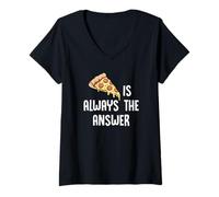 Mujer Gráfico Divertido para Amantes de la Comida: la Pizza Siempre es la Respuesta Camiseta Cuello V