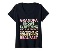 Mujer Grandpa Knows All Or Makes It Up Fast - Camiseta Cuello V