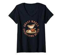 Mujer Gravy Hace Todo Mejor Dar Gracias Camiseta Cuello V
